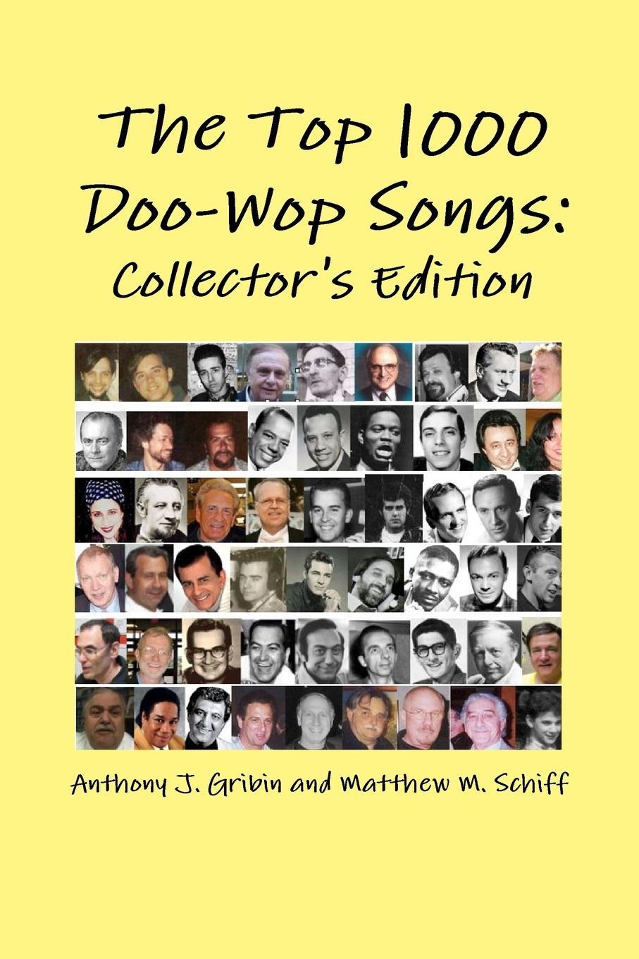 Cover: 9780982737651 | The Top 1000 Doo-Wop Songs | Collector's Edition | Matthew Schiff