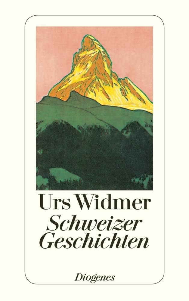 Cover: 9783257203929 | Schweizer Geschichten | Urs Widmer | Taschenbuch | 2016 | Diogenes