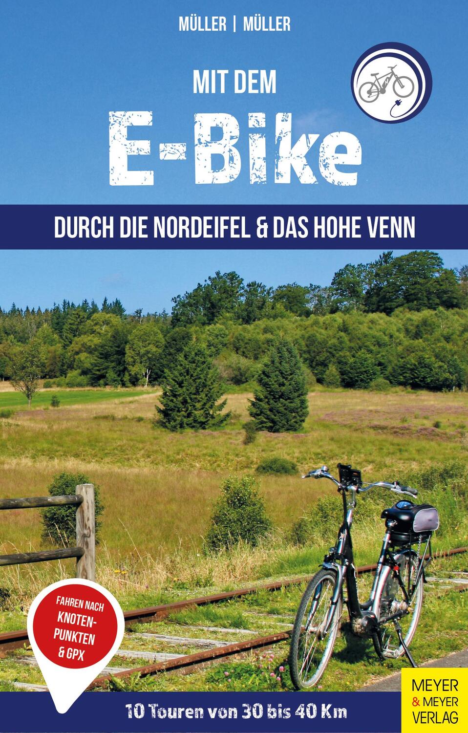 Cover: 9783840378133 | Mit dem E-Bike durch die Nordeifel und das Hohe Venn | Müller (u. a.)