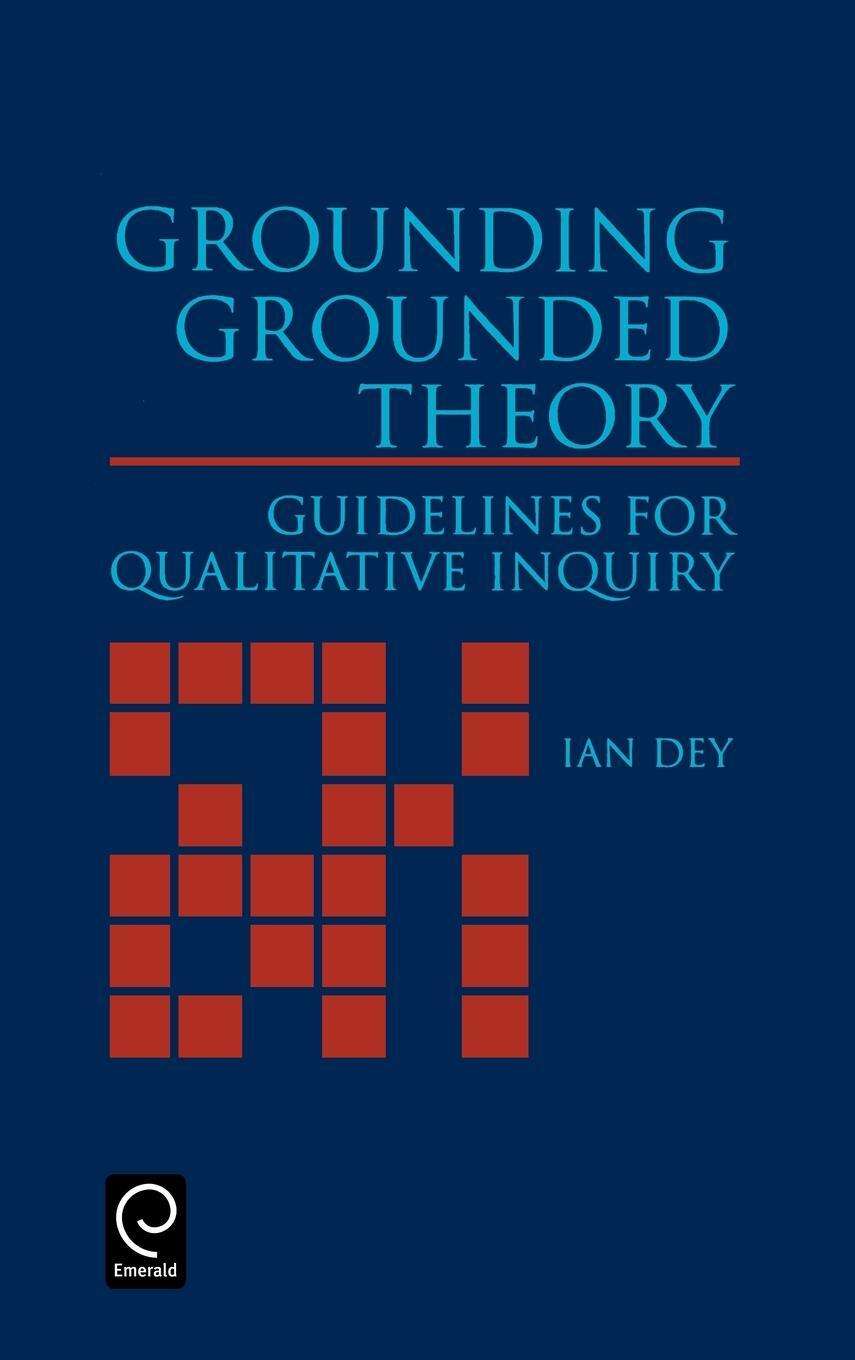 Cover: 9780122146404 | Grounding Grounded Theory | Ian Dey | Buch | Englisch | 1999