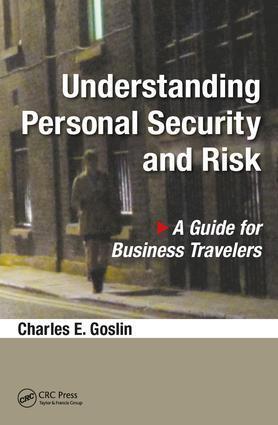 Cover: 9781498765787 | Understanding Personal Security and Risk | Charles E. Goslin | Buch