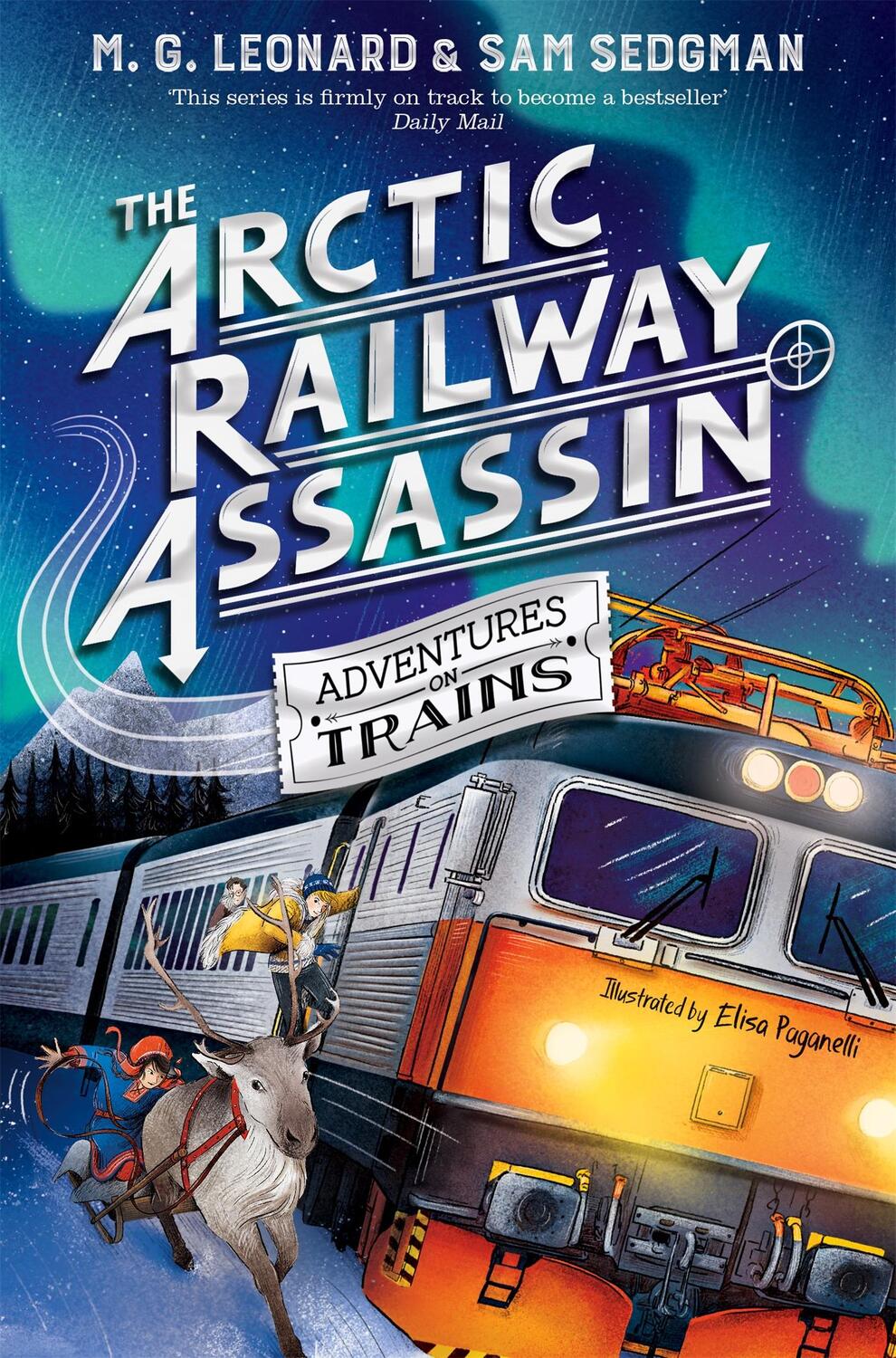 Cover: 9781529072761 | The Arctic Railway Assassin | M. G. Leonard (u. a.) | Taschenbuch