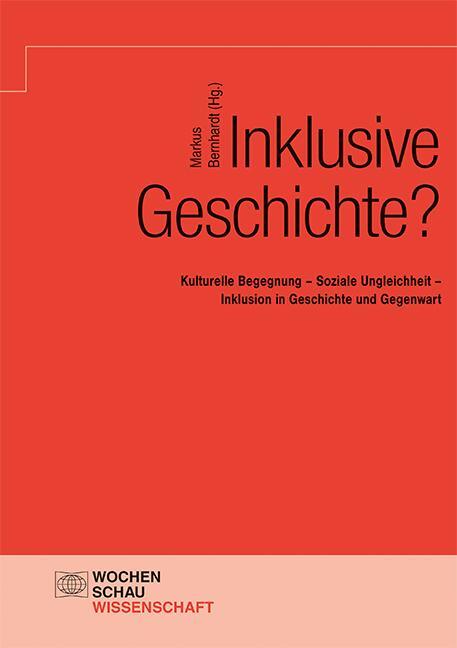 Cover: 9783734412257 | Inklusive Geschichte? | Markus Bernhardt | Taschenbuch | Deutsch