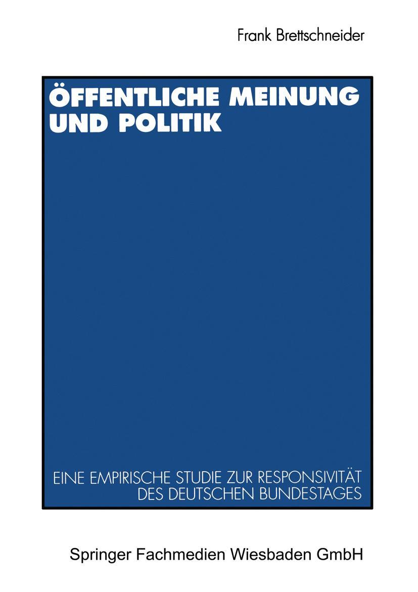 Cover: 9783531127637 | Öffentliche Meinung und Politik | Frank Brettschneider | Taschenbuch