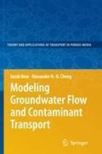 Cover: 9781402066818 | Modeling Groundwater Flow and Contaminant Transport | Cheng (u. a.)