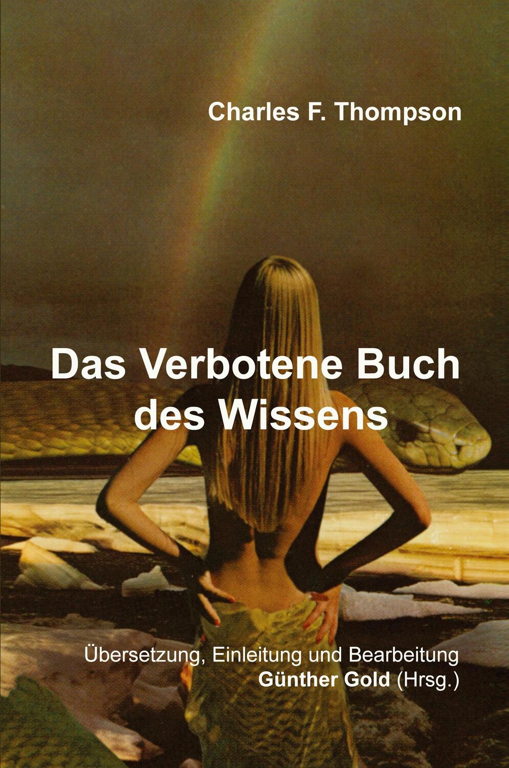 Cover: 9783347482180 | Das Verbotene Buch des Wissens | Charles F. Thompson | Taschenbuch