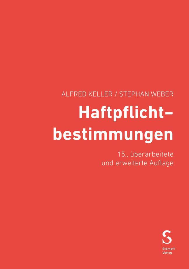 Cover: 9783727225000 | Haftpflichtbestimmungen | Alfred Keller (u. a.) | Taschenbuch | 270 S.