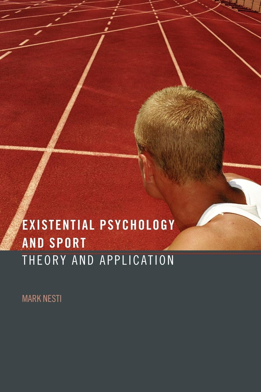 Cover: 9780415393249 | Existential Psychology and Sport | Theory and Application | Mark Nesti