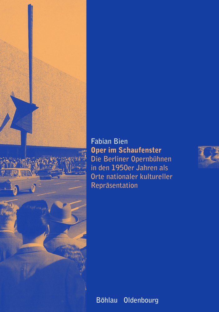 Cover: 9783205787549 | Oper im Schaufenster | Fabian Bien | Taschenbuch | 349 S. | Deutsch
