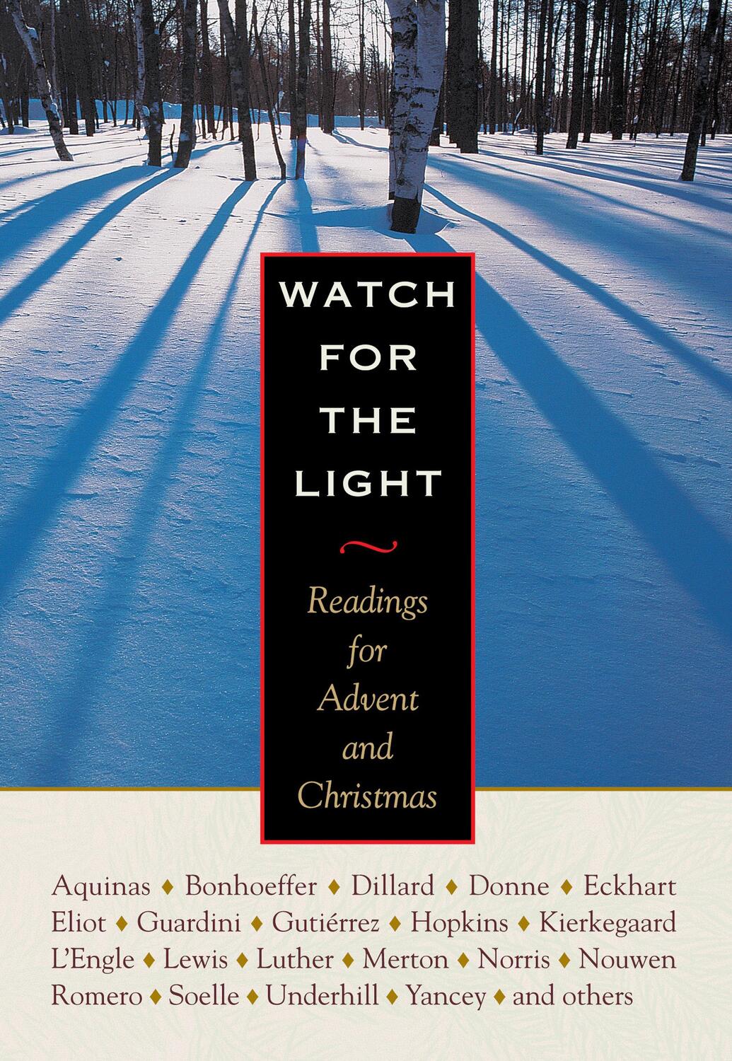 Cover: 9780874869170 | Watch for the Light: Readings for Advent and Christmas | Buch | 2014