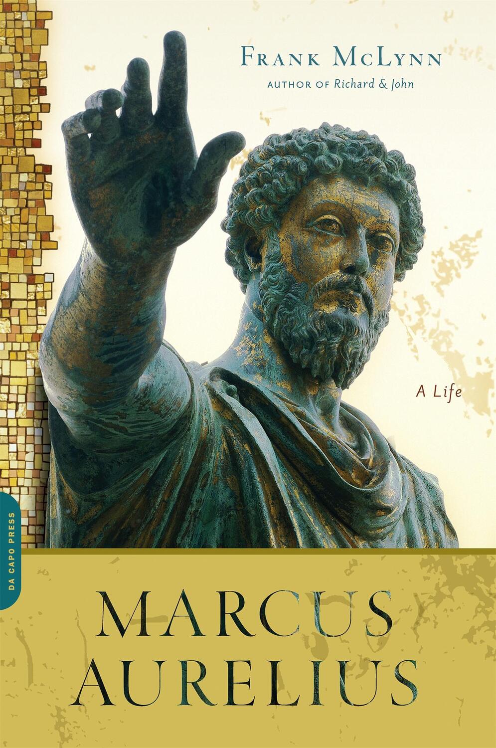 Cover: 9780306819162 | Marcus Aurelius | A Life | Frank Mclynn | Taschenbuch | Englisch