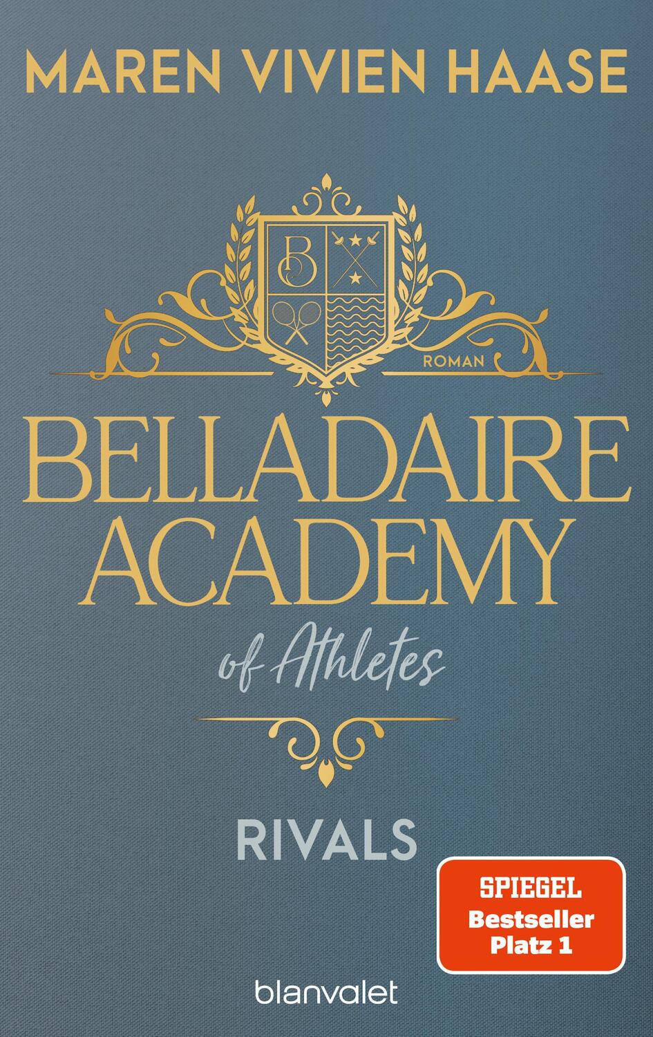 Cover: 9783734112799 | Belladaire Academy of Athletes - Rivals | Maren Vivien Haase | Buch