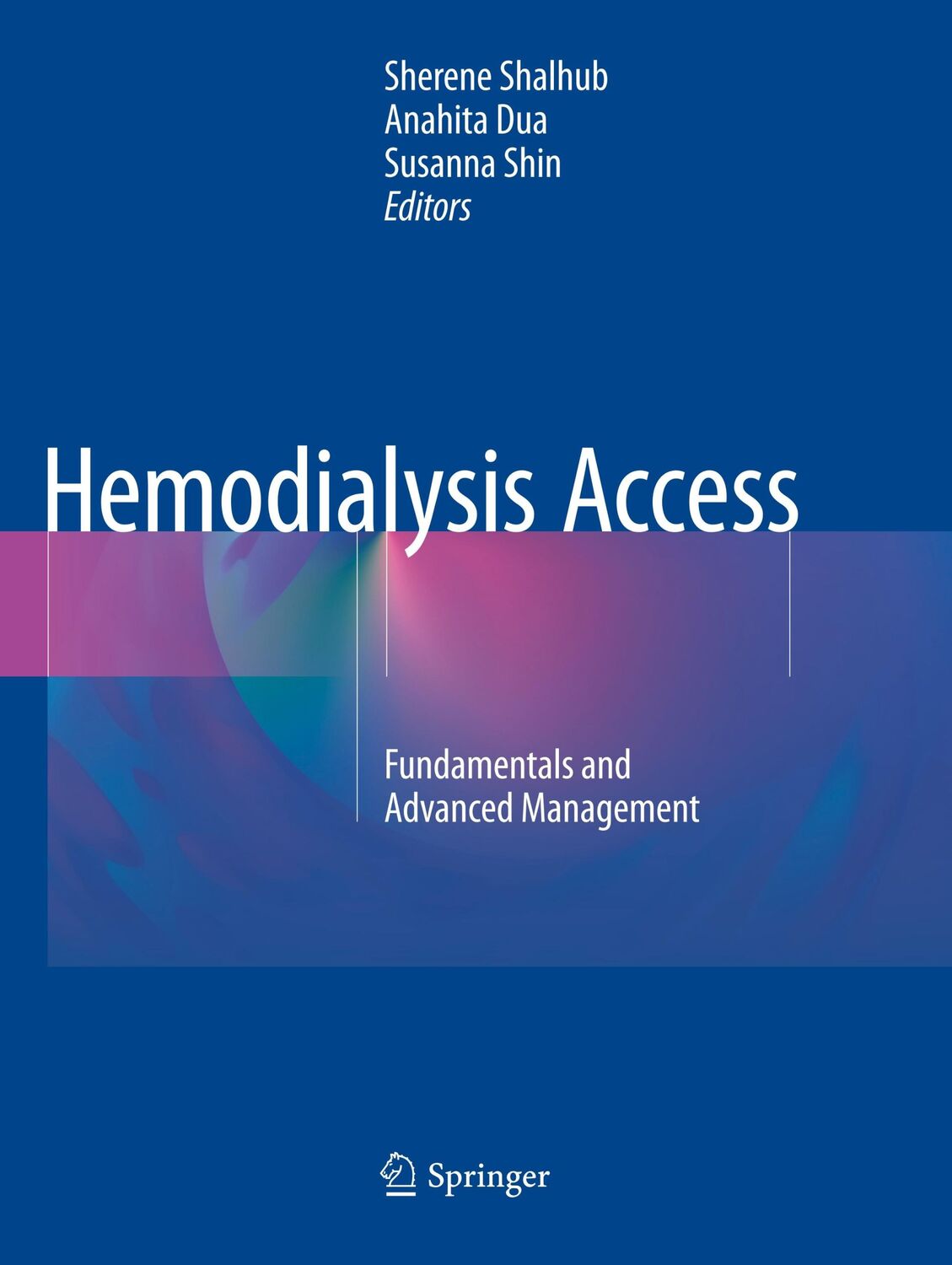 Cover: 9783319820248 | Hemodialysis Access | Fundamentals and Advanced Management | Buch | xx