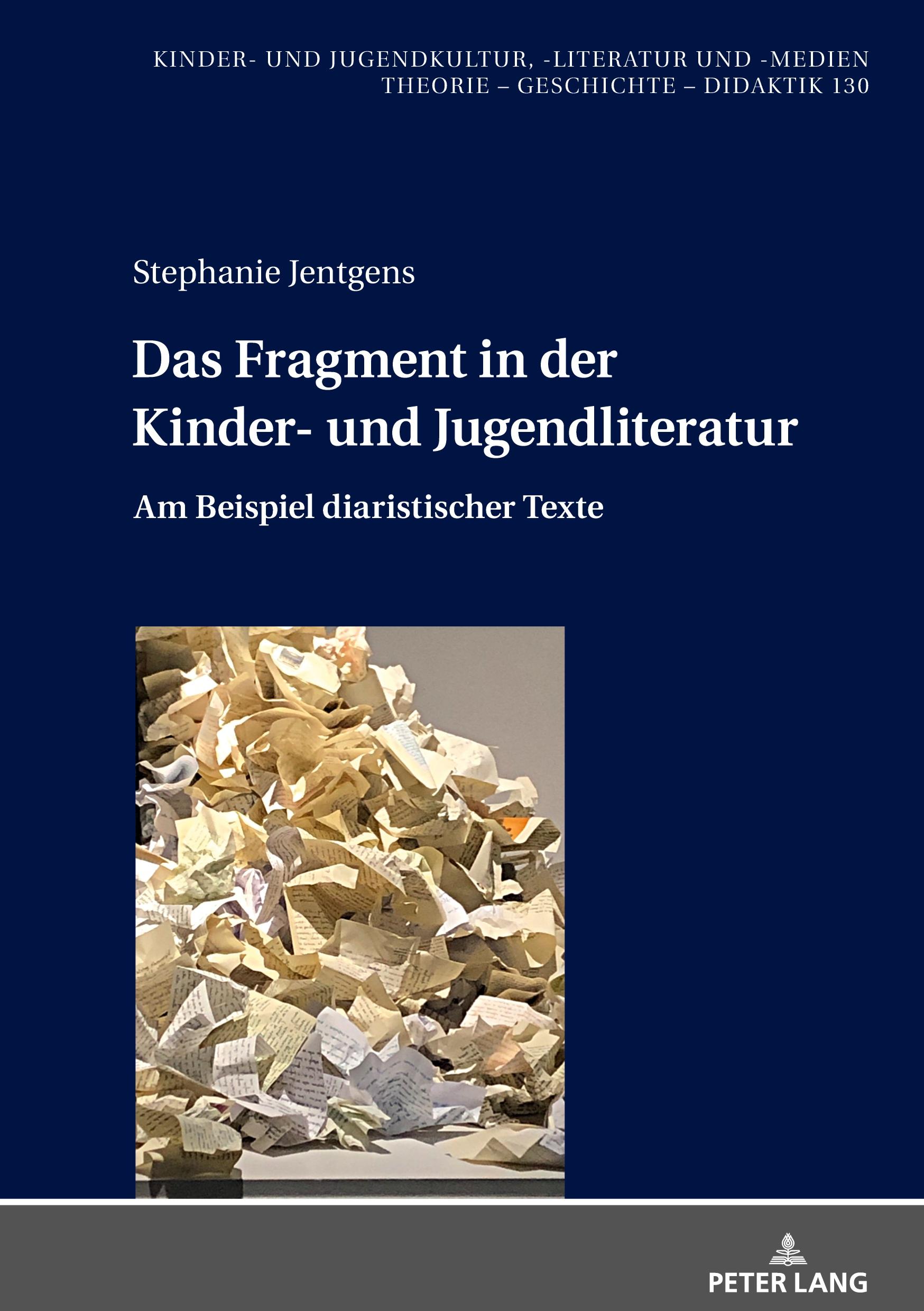 Cover: 9783631919637 | Das Fragment in der Kinder- und Jugendliteratur | Stephanie Jentgens