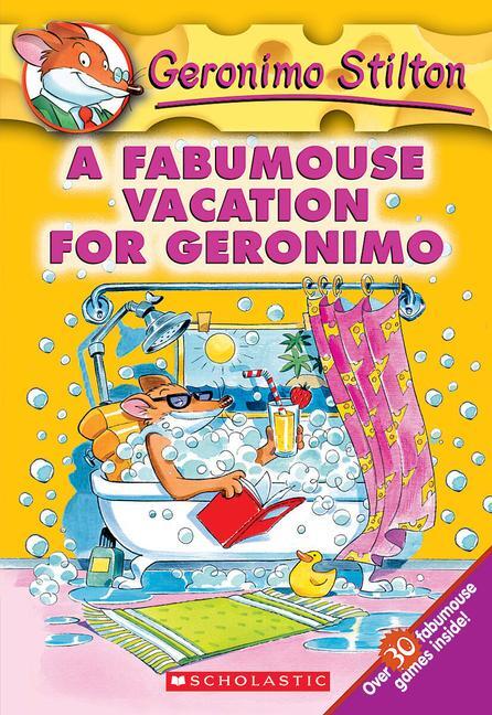 Cover: 9780439559713 | A Fabumouse Vacation for Geronimo (Geronimo Stilton #9) | Stilton