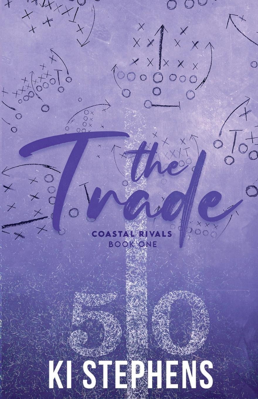 Cover: 9781915593061 | The Trade | Ki Stephens | Taschenbuch | Paperback | Englisch | 2023