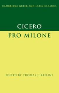 Cover: 9781316631447 | Cicero: Pro Milone | Thomas J. Keeline | Taschenbuch | Englisch | 2021