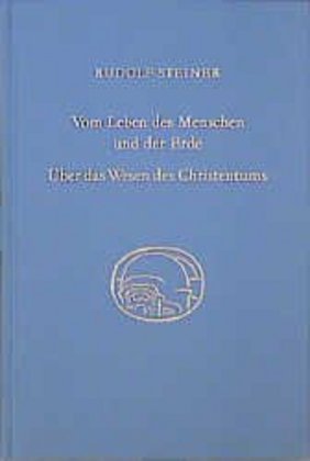 Cover: 9783727434907 | Vom Leben des Menschen und der Erde, Über das Wesen des Christentums