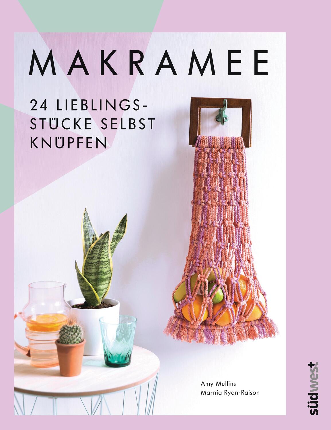 Cover: 9783517096773 | Makramee | Amy Mullins (u. a.) | Taschenbuch | 128 S. | Deutsch | 2018