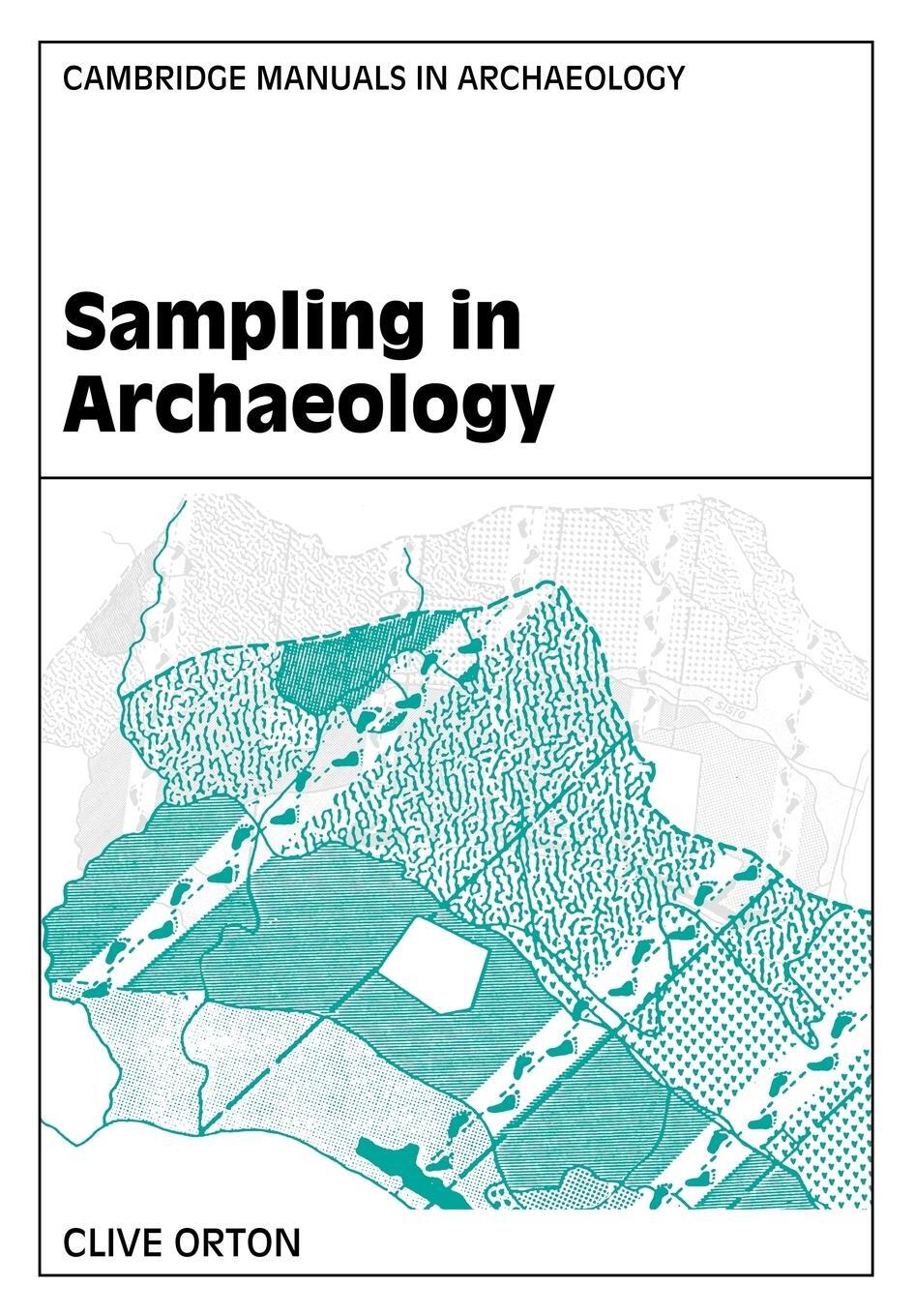 Cover: 9780521566667 | Sampling in Archaeology | Clive Orton | Taschenbuch | Paperback | 2008