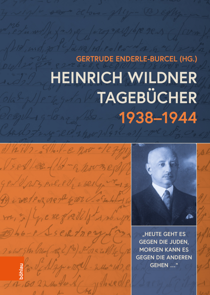 Cover: 9783205214533 | Heinrich Wildner Tagebücher 1938-1944 | Enderle-Burcel (u. a.) | Buch