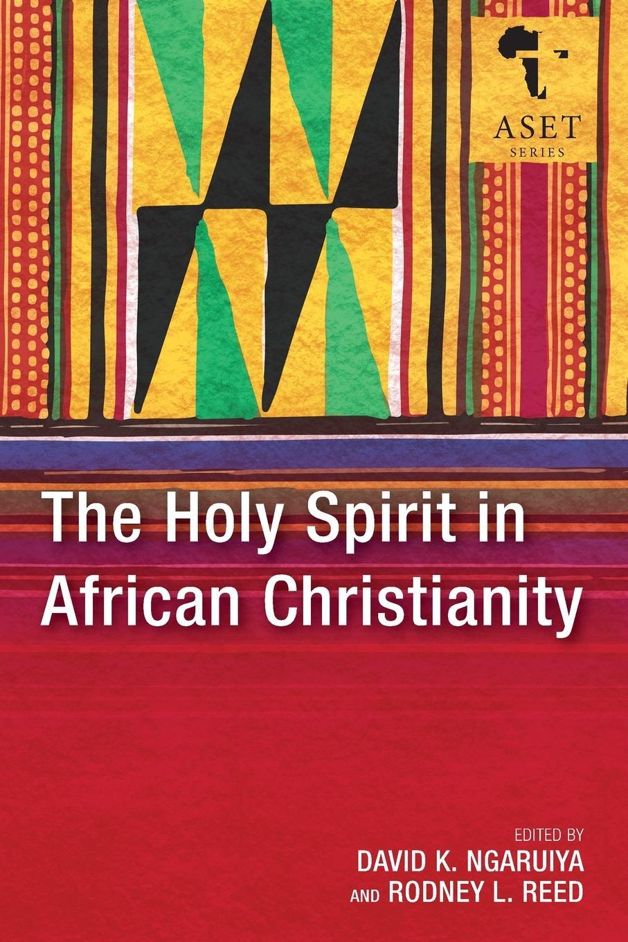 Cover: 9781839736469 | The Holy Spirit in African Christianity | Rodney L. Reed | Taschenbuch