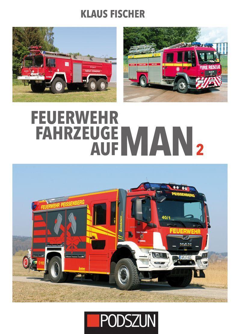 Cover: 9783751610377 | Feuerwehrfahrzeuge auf MAN 2 | Klaus Fischer | Taschenbuch | Deutsch