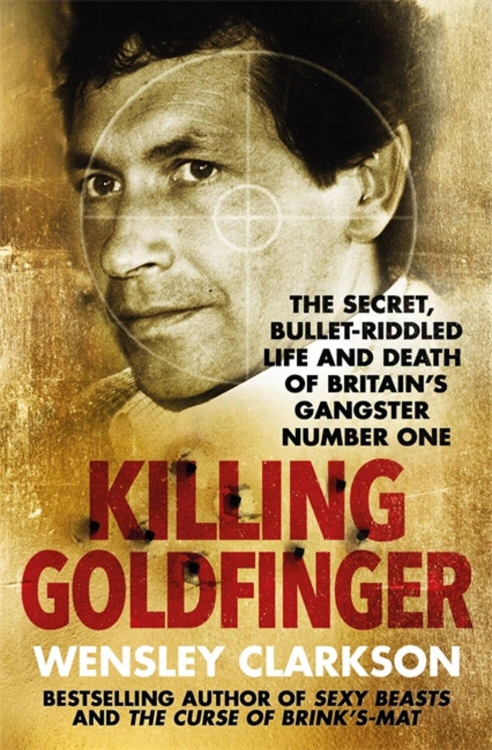 Cover: 9781786484888 | Killing Goldfinger | Wensley Clarkson | Taschenbuch | Englisch | 2018