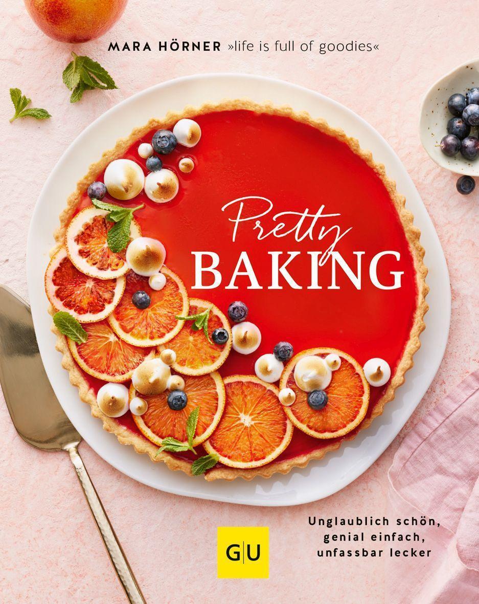 Cover: 9783833886058 | Pretty Baking | Fantastisch schön, genial einfach, unglaublich lecker