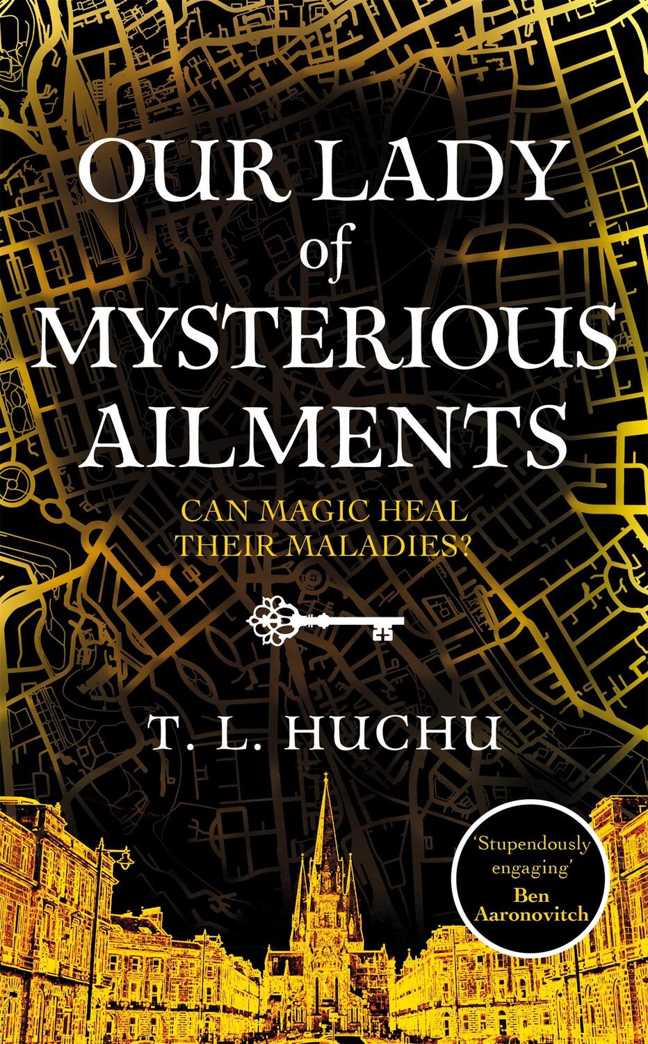 Cover: 9781529039528 | Our Lady of Mysterious Ailments | T. L. Huchu | Buch | Gebunden | 2022