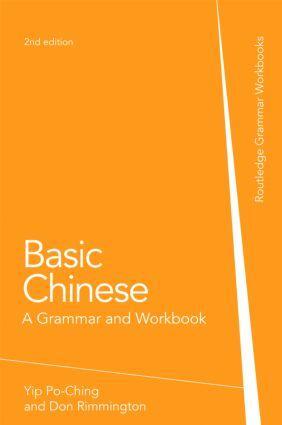 Cover: 9780415472159 | Basic Chinese | A Grammar and Workbook | Po-Ching Yip (u. a.) | Buch