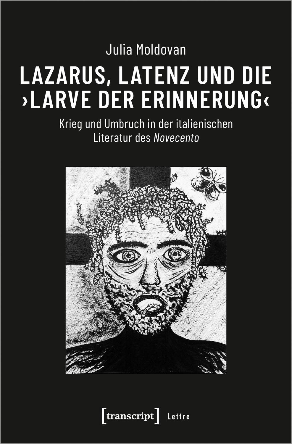 Cover: 9783837668094 | Lazarus, Latenz und die ¿Larve der Erinnerung¿ | Julia Moldovan | Buch