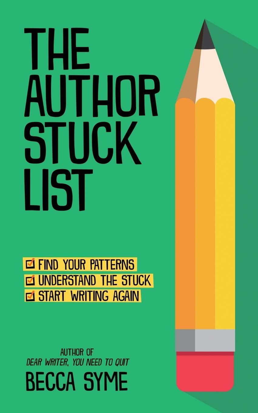 Cover: 9781958349007 | The Author Stuck List | Becca Syme | Taschenbuch | Paperback | 2023