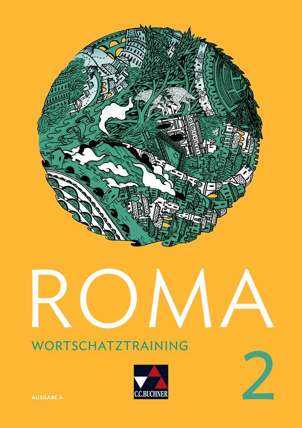 Cover: 9783661400273 | Roma A Wortschatztraining 2 | Zu den Lektionen 13-24 | Beck (u. a.)