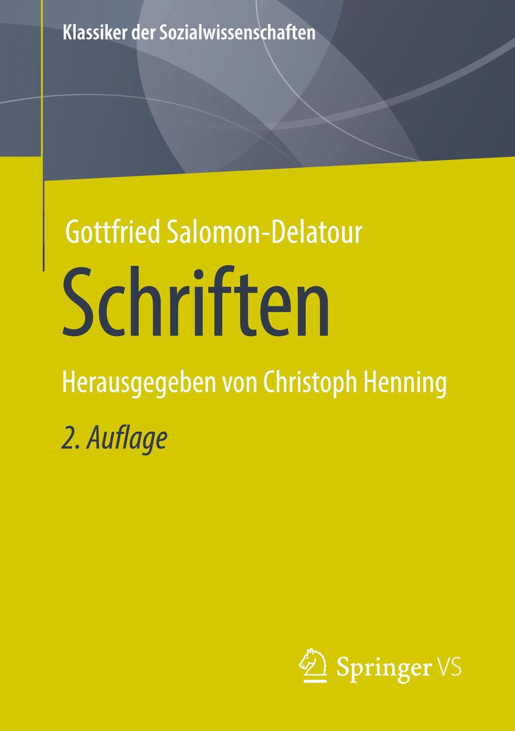 Cover: 9783658338916 | Schriften | Herausgegeben von Christoph Henning | Salomon-Delatour