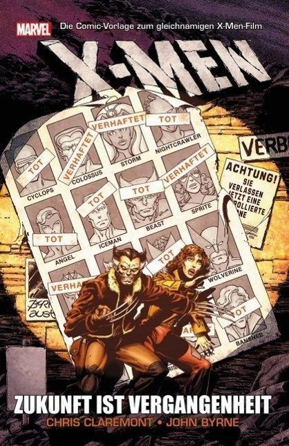 Cover: 9783862019250 | X-Men: Zukunft ist Vergangenheit | X-Men | Chris/Byrne, John Claremont