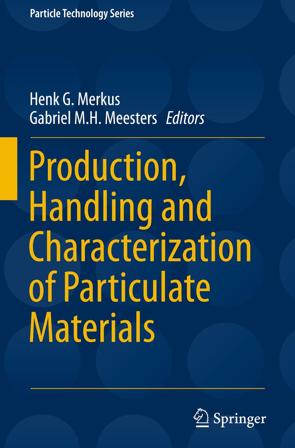 Cover: 9783319209487 | Production, Handling and Characterization of Particulate Materials