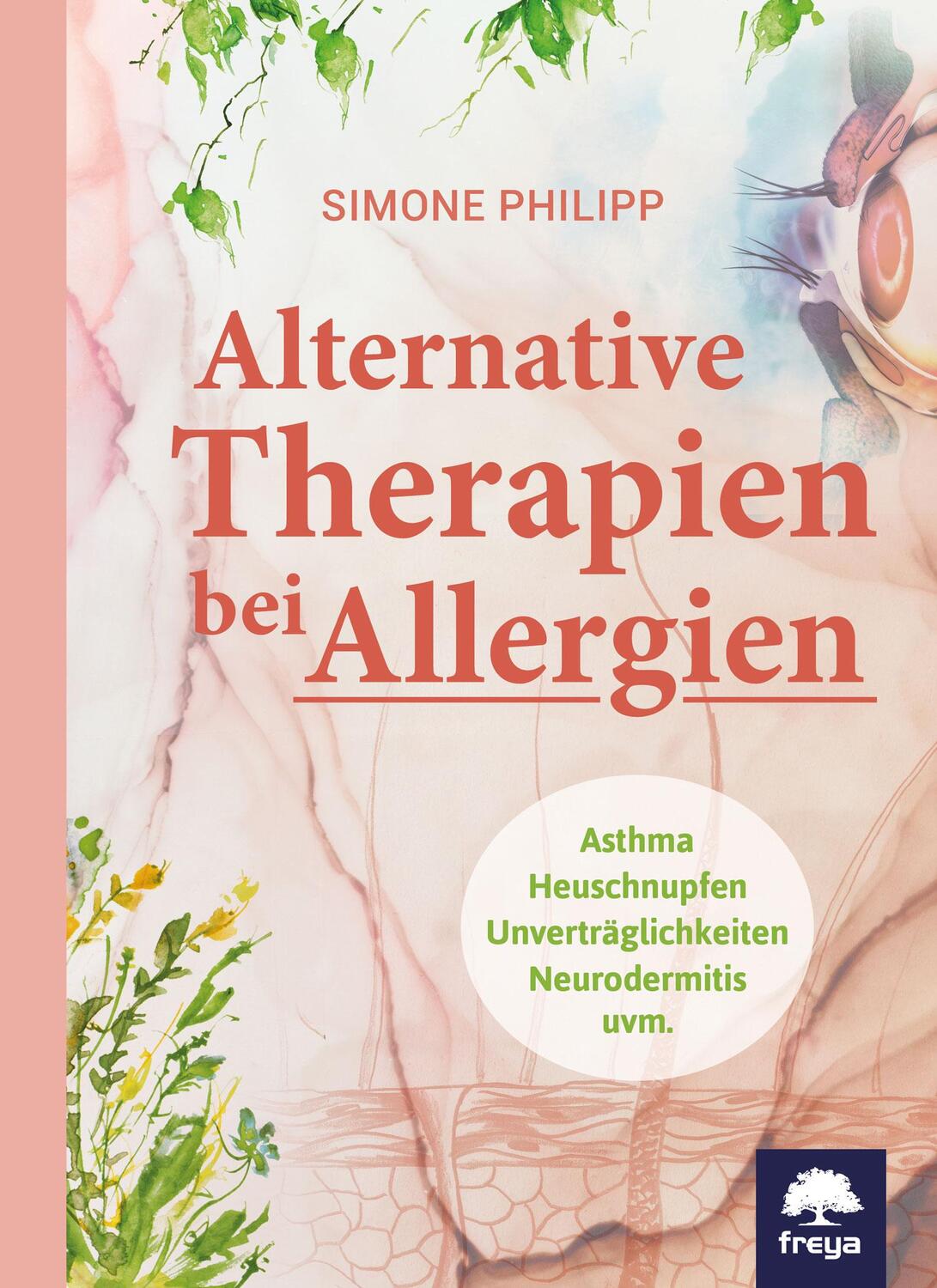 Cover: 9783990254028 | Alternative Therapien bei Allergien | Simone Philipp | Taschenbuch