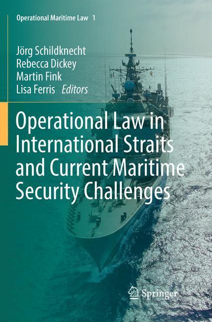 Cover: 9783030102555 | Operational Law in International Straits and Current Maritime...