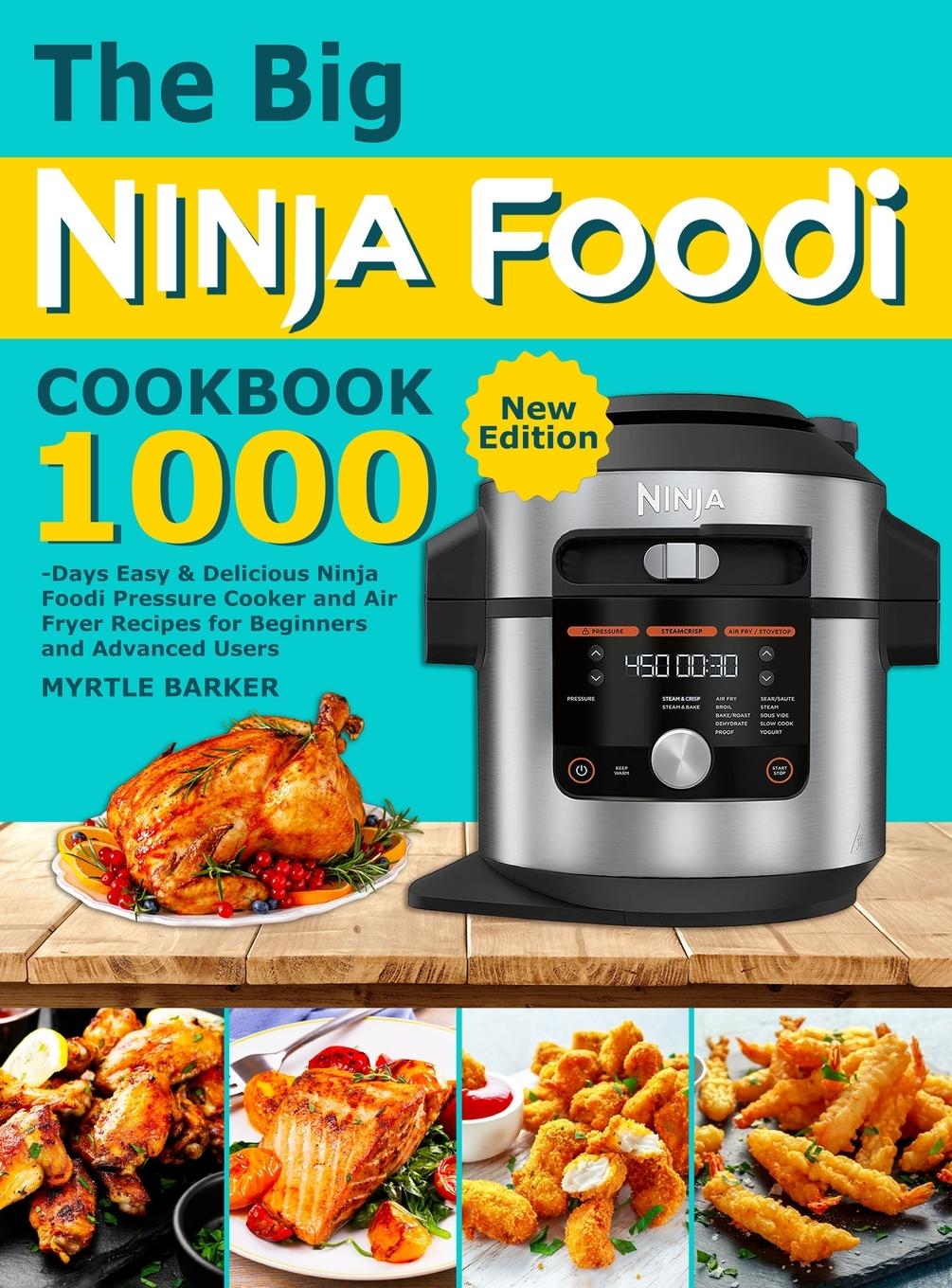 Cover: 9781801210911 | The Big Ninja Foodi Cookbook | Myrtle Barker | Buch | Englisch | 2021