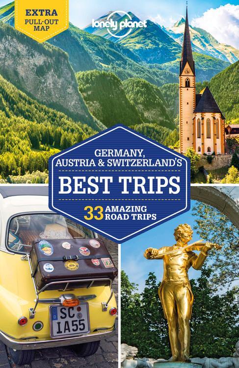 Cover: 9781786575814 | Germany, Austria &amp; Switzerland's Best Trips | Planet Lonely | Buch