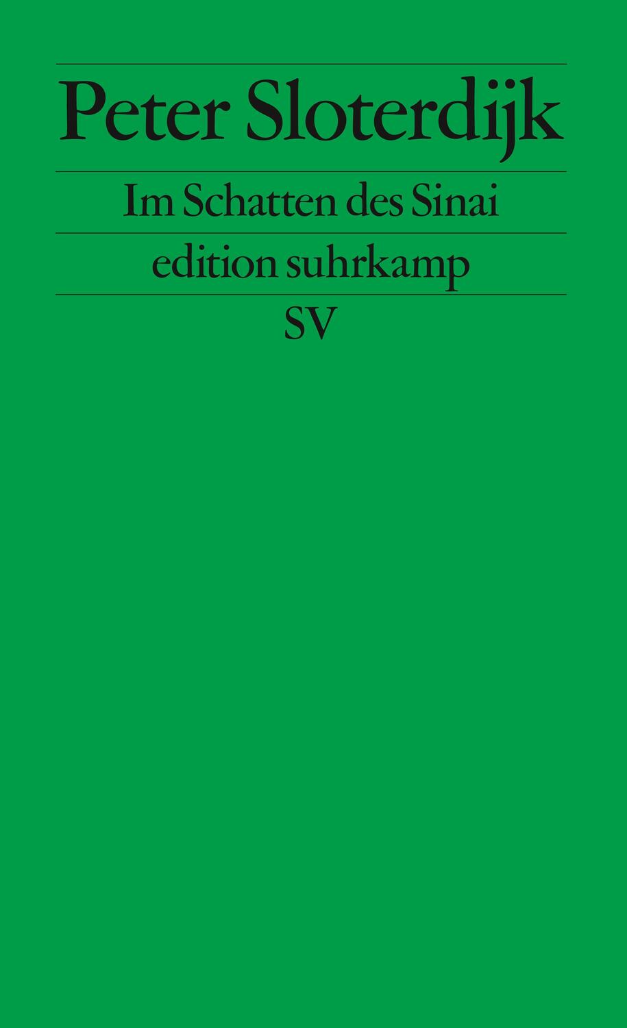 Cover: 9783518126721 | Im Schatten des Sinai | Peter Sloterdijk | Taschenbuch | 63 S. | 2013