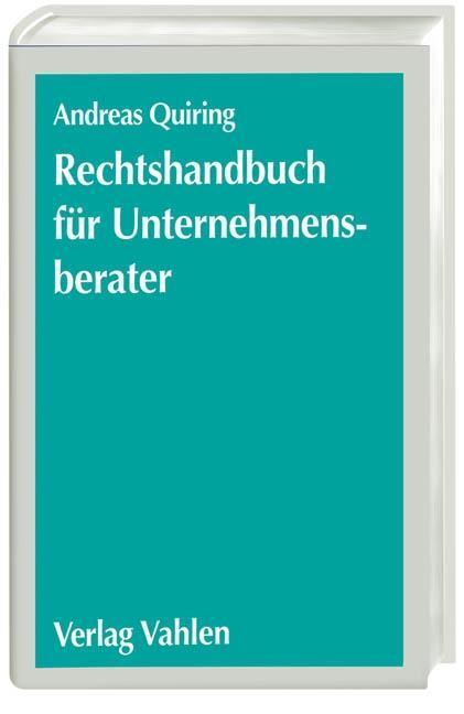 Cover: 9783800625871 | Rechtshandbuch für Unternehmensberater | Andreas Quiring | Buch | 2005