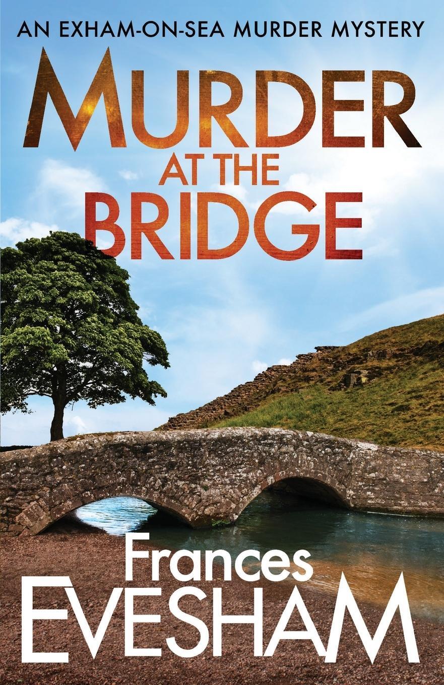 Cover: 9781800480285 | Murder at the Bridge | Frances Evesham | Taschenbuch | Paperback