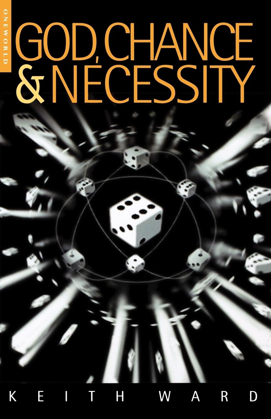 Cover: 9781851681167 | God Chance and Necessity | Keith Ward | Taschenbuch | Englisch | 2010