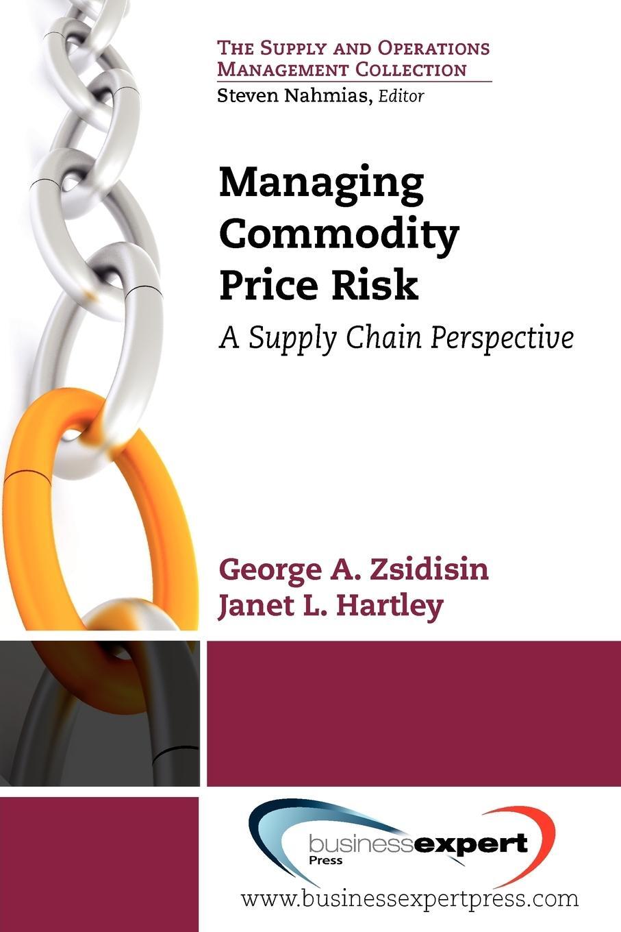 Cover: 9781606492628 | Managing Commodity Price Risk | A Supply Chain Perspective | Zsidisin