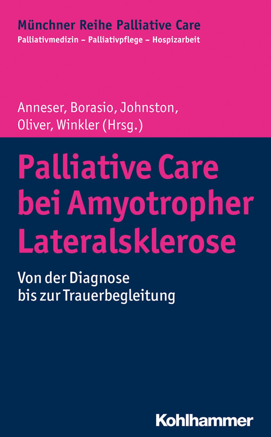 Cover: 9783170299825 | Palliative Care bei Amyotropher Lateralsklerose | Anneser (u. a.)
