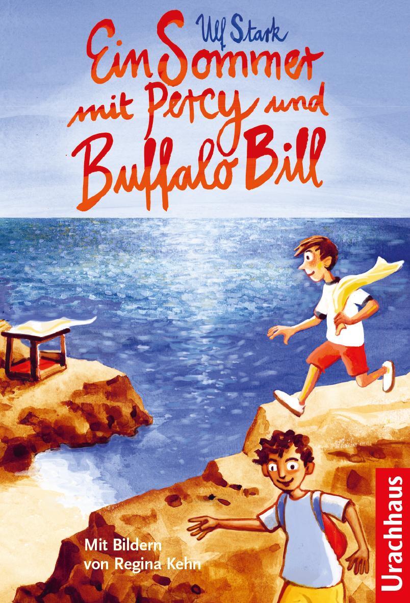 Cover: 9783825152833 | Ein Sommer mit Percy und Buffalo Bill | Ulf Stark | Buch | 285 S.