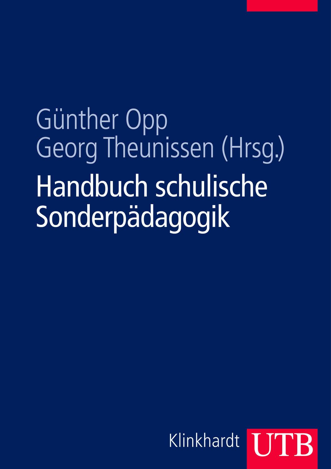 Cover: 9783825284268 | Handbuch schulische Sonderpädagogik | Buch | 592 S. | Deutsch | 2009