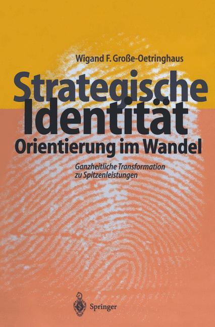 Cover: 9783642647338 | Strategische Identität - Orientierung im Wandel | Große-Oetringhaus